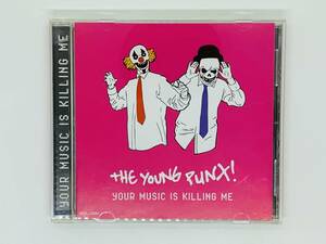 即決CD The Young Punk! / Your music is killing me / ヤング・パンクス！ ユア・ミュージック・イズ・キリング・ミー アルバム X01