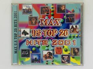 即決CD MAX U.S TOP 20 HITS 2001 / Never Had A Dream Come True Lovin Each Day / アルバム F01