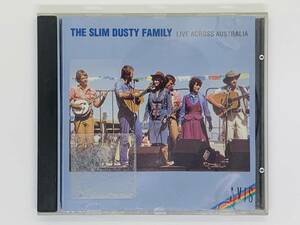 即決CD THE SLIM DUSTY FAMILY / LIVE ACROSS AUSTRALIA / LONESOME FIDDLE BLUES THAFRONT ROW / アルバム Z05