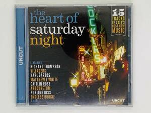 即決CD THE HEART OF SATURDAY NIGHT / 2013'S BEST NEW MUSIC / RICHARD THOMPSON VILLAGERS KARL BARTOS アルバム Y19