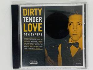 即決CD PEN EXPERS / DORTY TENDER LOVE / Ghost Train Bitter Blues A Mulish Heart Lord I Wonder / アルバム 激レア Y18