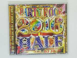 即決2CD PARTY ROCK 2016 1st HALF MIXED BY DJ JO-JI / 2枚組 140曲収録 アルバム レア 希少 セット買いお得 Z46