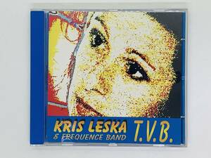 即決CD KRIS LESKA & FREQUENCE BAND / T.V.B. / TOUT VA BIEN LAISSE BATTRE TON COEUR / レア 希少 Y30