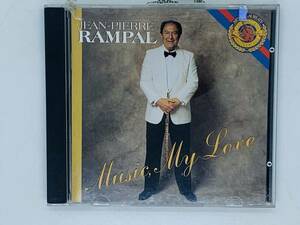 即決CD JEAN PIERRE / RAMPAL MUSIC MY LOVE / ジャン ピエール ランパル / クラシック Z49