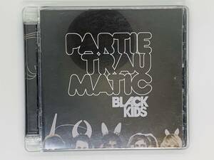 即決CD BLACK KIDS『PARTIE TRAUMATIC』ブラック・キッズ / セット買いお得 P02