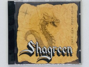 即決CD SHAGREEN / kick down and rush ドイツ産 メロディアスハードロック アルバム 1996年作 セット買いお得 X03