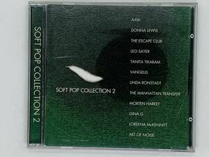 即決CD SOFT POP COLLECTION 2 / A HA THE WSCAPE CLUB LEO SAYER TANITA TIKARAM / アルバム レア Z25