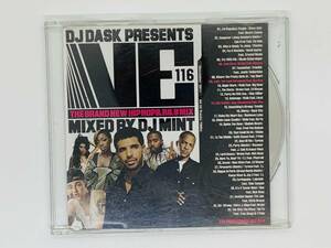 即決CD DJ DASK PRESENTS VE116 / THE BRAND NEW HIP HOP & R&B MIX / MIXED BY DJ MINT / アルバム 33曲収録 レア K04