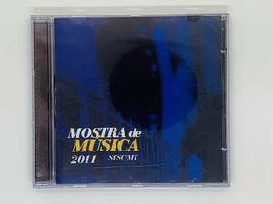 即決CD Mostra de Musica Sesc 2011 / Segundo Quarto Blues do Preto Velho Start / アルバム レア 希少 Z03