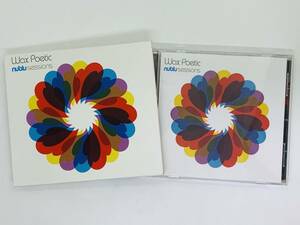 即決CD ワックス・ポエティック Wax Poetic / nublu sessions / ultra records / Life Girl / スリーブ付き アルバム Z11