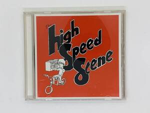 即決CD THE HIGH SPEED SCENE / revolutionary fervon for the kids hottie all about it / ミニアルバム Y16