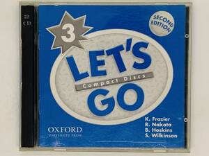 即決2CD Let's Go 3 Second Edition / OXFORD UNIVERSITY PRESS / 学習CD Y41