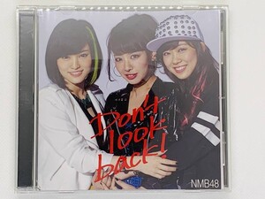 即決CD NMB48 Don't look back! 帯付き 劇場盤 セット買いお得