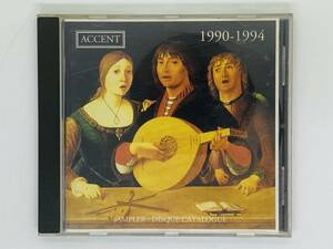 即決CD SAMPLER ACCENT 1990-1994 / DISQUE CATALOGUE / ACCENT / アルバム W01