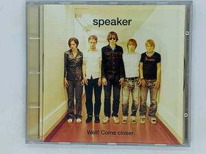 即決CD 独盤 speaker Well Come closer / スピーカー / Genius Who Are You Closer As Your Are / Germany アルバム M01