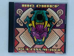 即決CD 難あり BIG CHIEF / PLATINUM JIVE / ビッグ・チーフ プラチナム・ジャイヴ / デトロイト産ファンキー・グランジ 接続部分割れ X01