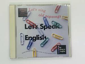 即決CD Let's Speal English / Let's sing old popsongs / スタンダードな英語をポップス・スタンダードで / アルバム セット買いお得 Z06