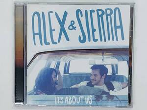 即決CD ALEX SIERRA / IT'S ABOUT US / アレックス＆シエラ / SCARECROW BUMPER CARS ALL FOR YOU / アルバム レア Q02