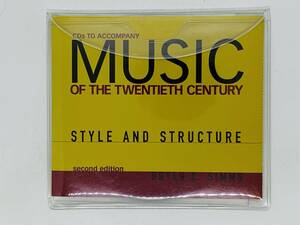  быстрое решение CD кейс нет MUSIC OF THE TWENTIETH CENTURY / STYLE AND STRUCTURE / CDs TO ACCOMPANY / second edition X18