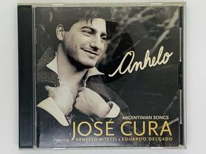 即決CD ホセ・クーラ アネーロ～切望 / ANHELO JOSE CURA / FEATURING ERNESTO BITETTI / アルバム セット買いお得 U06