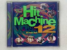 即決CD Hit Machine 20 max trax 12 / Tina Arena TLC CDB Deni Hines / アルバム ツメへこみあり セット買いお得 Y03_画像1