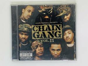 即決CD STATE PROPEATY PRESENTS / THE CHAIN GANG VOL.II / IT'S ON BEEN DOWN TOO LONG / アルバム M01