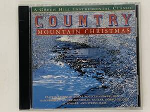 即決CD COUNTRY MOUNTAIN CHRISTMAS / A GREEN HILL INSTRUMENTAL CLASSIC / アルバム Z19