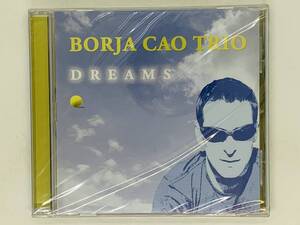 即決CD 新品 BORJA CAO TRIO / DREAMS / ピアノトリオ / 軸足をジャズに置きながら、ポップス、フラメンコ、様々なニュアンスが魅力 Y29