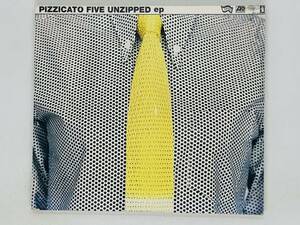 即決CD MATADOR PIZZICATO FIVE UNZIPPED ep / ピチカートファイヴ / デジパック仕様 Z15