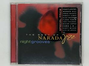  быстрое решение CD night grooves THE BEST OF NARADA JAZZ / лучший *ob*nalada* Jazz / Urban Knights Warren Hill / альбом редкость Z01
