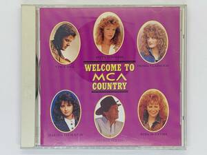 即決CD WELCOME TO MCA COUNTRY / カントリー / YOu KNOW ME BETTER THAN THAT POCKET FULL OF GOLD / アルバム レア J04
