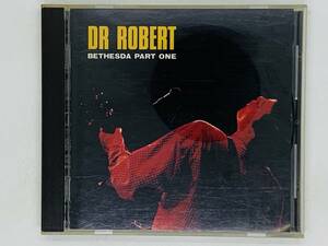 即決CD DR ROBERT / BETHESDA PART ONE / ドクター・ロバート / Halfway To Heaven Full Moon Fever Jamming In A / アルバム Z46