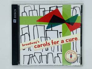 即決CD BROADWAY'S CAROLS FOR A CURE / VOLUME 11 / THE LION KING WEST SIDE STORY HAIR WICKED アルバム 2枚組 レア S05