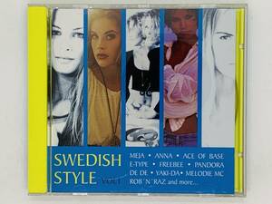 即決CD SWEDISH STYLE Vol.1 / Rob N Raz/ Freebee / Meja / Yaki-Da / Ace of Base / Meja / Pandora / アルバム X25