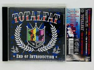 即決CD TOTALFAT END OF INTRODUCTION / トータルファット ジャパニーズパンク / 帯付き アルバム K02