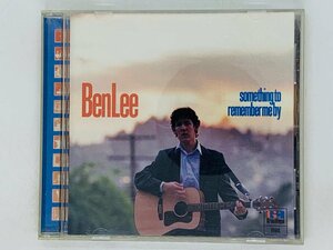 即決CD ben lee / something to remember me by / ベンリー / new song , daisy , a mouth today / アルバム X31