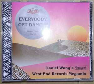 Daniel Wang ダニエル・ウォン ／ Everybody Get Dancin' - Daniel Wang's Personal West End Megamix エブリバディ・ゲット・ダンシン