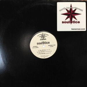 12inchレコード SOULSTICE / THE MELODY