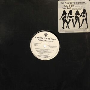 12inchレコード　SOMETHIN' FOR THE PEOPLE / TAKE IT OFF feat. LUKE