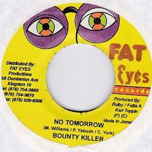 Epレコード　BOUNTY KILLER / NO TOMORROW (CALLALOO BED)