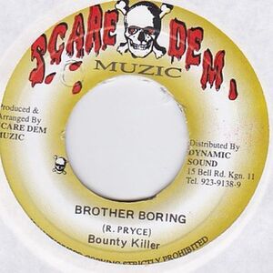 Epレコード　BOUNTY KILLER / BROTHER BORING (BORING)