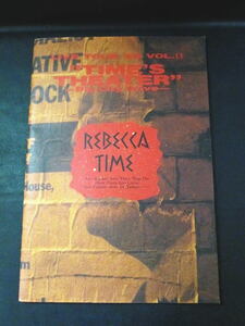 【レベッカ パンフレット LIVE TOUR '86 VOL.Ⅱ TIME'S THEATER-Big City Drive-REBECCA TIME】ツアーパンフ