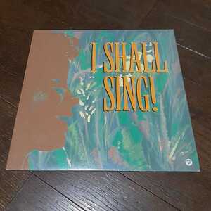 V.A. I SHALL SING！/PHYLISS DILLON,JANET KAY,ELIZABETH ARCHER,JUDY MOWATT,CYNTHIA SCHLOSS,MARIE PIERRE/LOVERS,ROOTS REGGAE