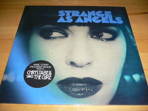 ☆ フランスのプロデューサーMarc Collinと女優&歌手Chrystabellのユニット!　Chrysta Bell Sings The Cure ‘Strange As Angels’