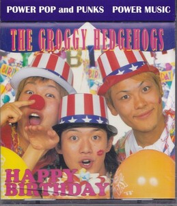 THE GROGGY HEDGEHOGS / HAPPY BIRTHDAY /中古CD!!58070