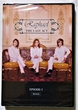 中古未開封DVD 　Raphael 『 THE LAST ACT　EPSODE-１ ROAD 』_画像1