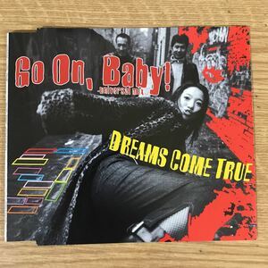 E238-1 中古CD100円 Dreams come TRUE Go On,Baby!-universal mix-