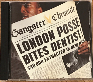 [UK]London Posse - Gangster Chronicles / Mango original 