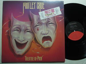 Motley Crue ・Theatre Of Pain　US Original LP matrix A-1, B-2 w/shrink&Sticker 