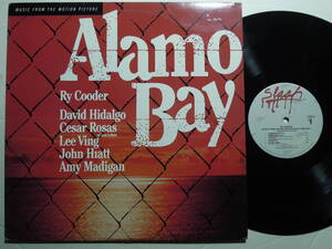 Ry Cooder・Music From The Motion Picture “Alamo Bay”　US LP